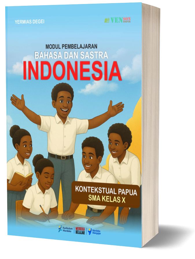 Modul Bahasa dan Sastra Indonesia Kontekstual Papua – SMA Kelas X 
